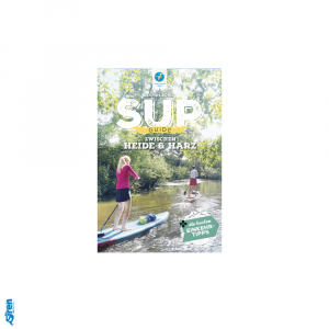 SUP Reiseführer Buch Stand Up Paddling Spotguide