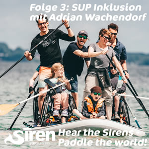 SIREN SUPsurfing Podcast - Nature Guides Adrian Wachendorf